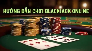 Tuyệt Chiêu Đánh Bại Blackjack AX88 Dễ Dàng Dành Cho Tân Thủ Mới